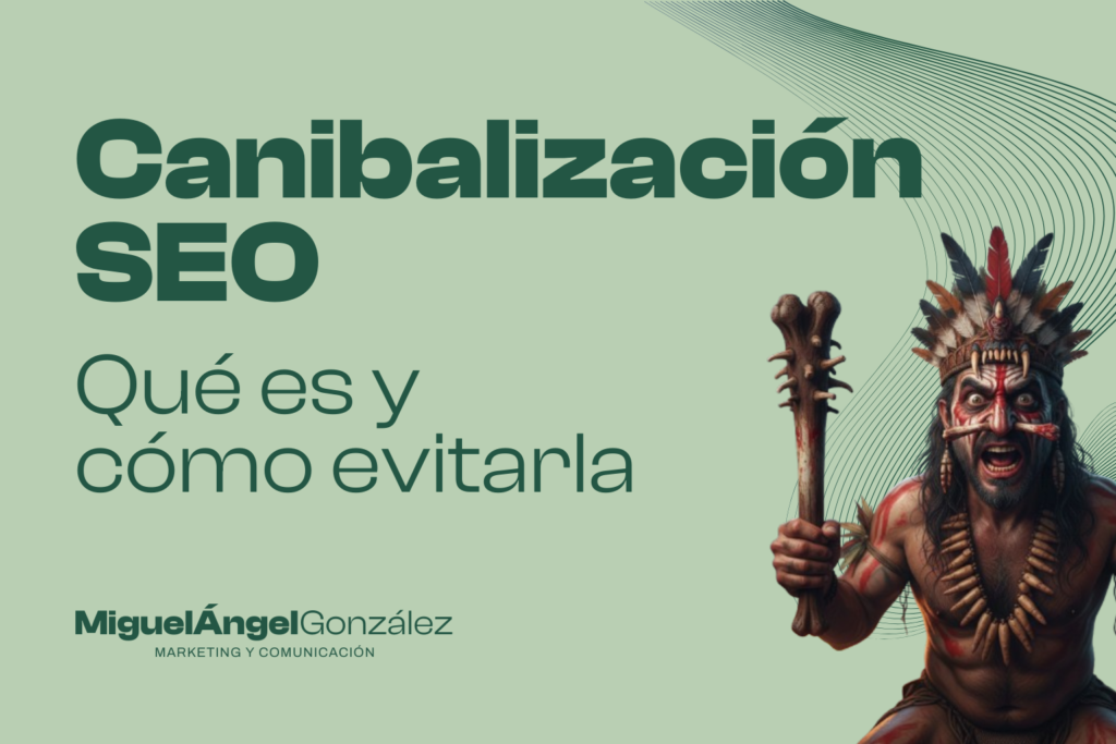 canibalización SEO qué es