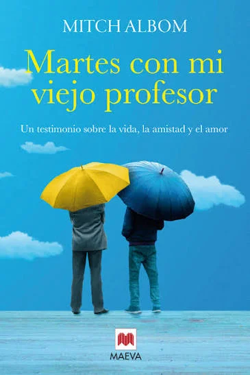 libro martes con mi viejo profesor